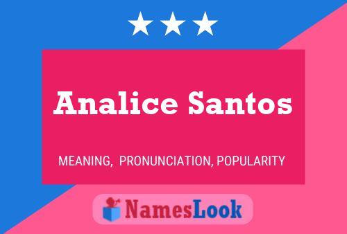 Analice Santos பெயர் போஸ்டர்