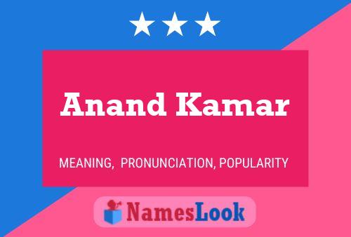 Anand Kamar பெயர் போஸ்டர்