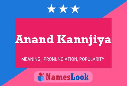 Anand Kannjiya பெயர் போஸ்டர்