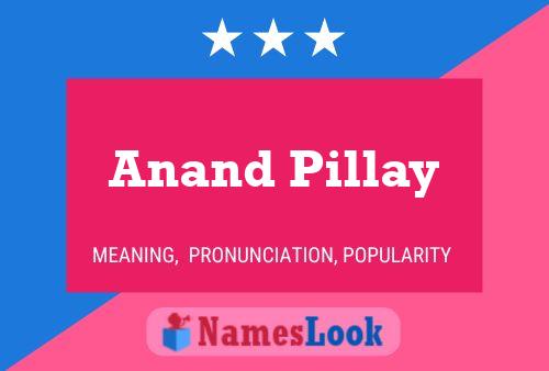 Anand Pillay பெயர் போஸ்டர்