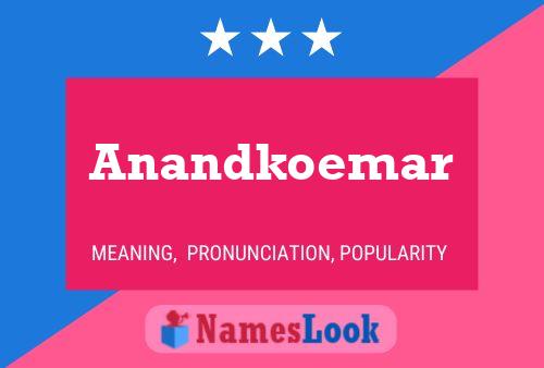 Anandkoemar பெயர் போஸ்டர்