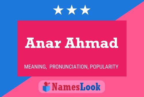 Anar Ahmad பெயர் போஸ்டர்