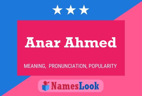 Anar Ahmed பெயர் போஸ்டர்