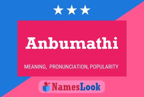 Anbumathi பெயர் போஸ்டர்