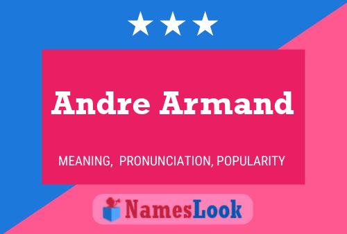 Andre Armand பெயர் போஸ்டர்