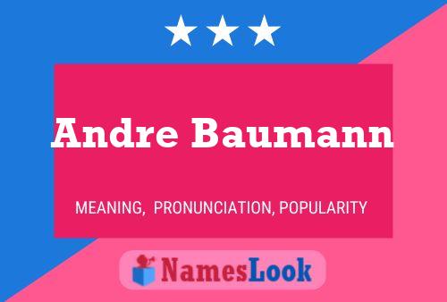 Andre Baumann பெயர் போஸ்டர்