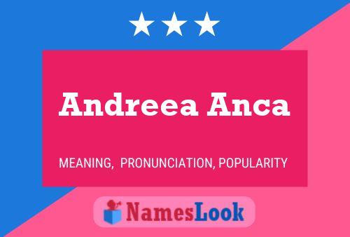 Andreea Anca பெயர் போஸ்டர்