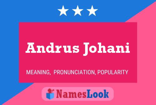 Andrus Johani பெயர் போஸ்டர்