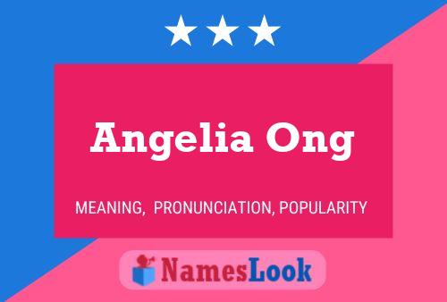 Angelia Ong பெயர் போஸ்டர்