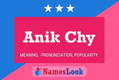 Anik Chy பெயர் போஸ்டர்