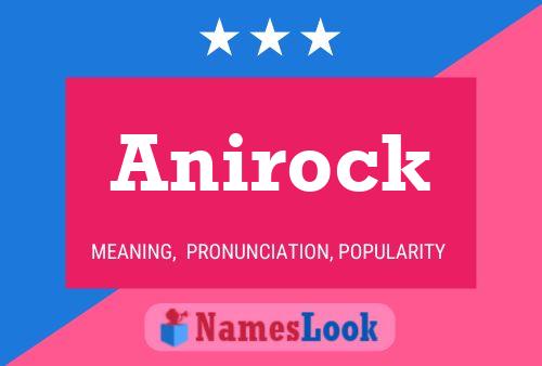 Anirock பெயர் போஸ்டர்