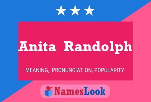 Anita  Randolph பெயர் போஸ்டர்