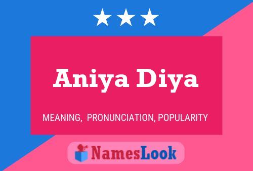 Aniya Diya பெயர் போஸ்டர்