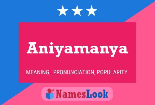 Aniyamanya பெயர் போஸ்டர்