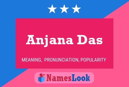 Anjana Das பெயர் போஸ்டர்