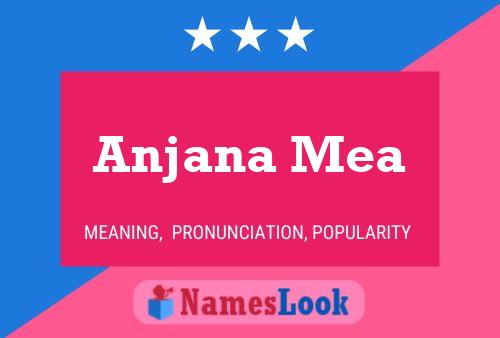 Anjana Mea பெயர் போஸ்டர்