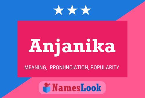 Anjanika பெயர் போஸ்டர்