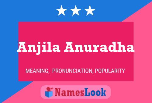 Anjila Anuradha பெயர் போஸ்டர்