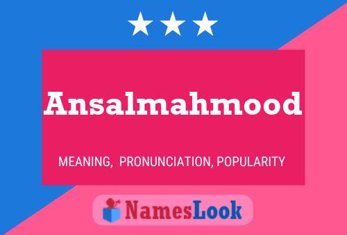 Ansalmahmood பெயர் போஸ்டர்