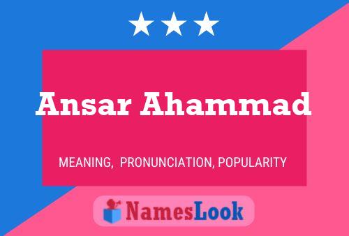 Ansar Ahammad பெயர் போஸ்டர்