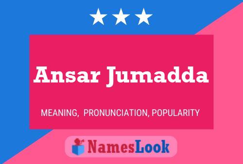 Ansar Jumadda பெயர் போஸ்டர்