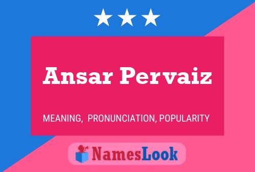 Ansar Pervaiz பெயர் போஸ்டர்