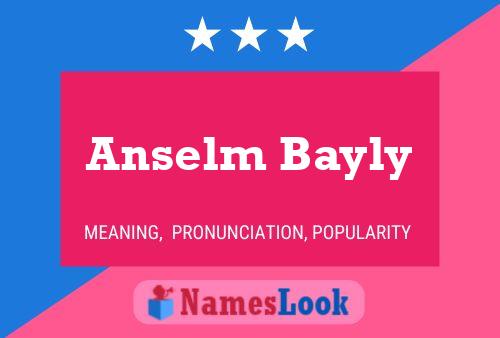 Anselm Bayly பெயர் போஸ்டர்