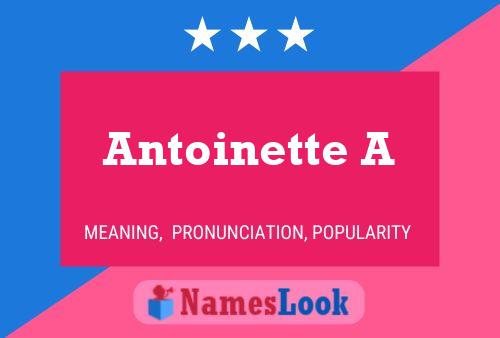 Antoinette A பெயர் போஸ்டர்