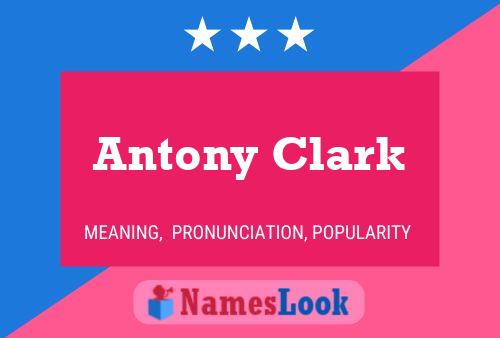 Antony Clark பெயர் போஸ்டர்