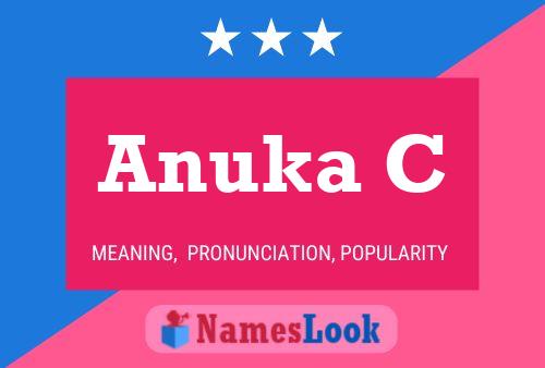 Anuka C பெயர் போஸ்டர்