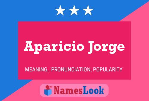 Aparicio Jorge பெயர் போஸ்டர்