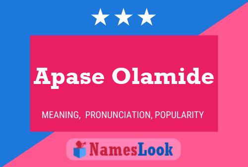 Apase Olamide பெயர் போஸ்டர்