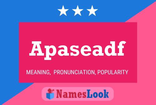 Apaseadf பெயர் போஸ்டர்