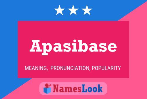 Apasibase பெயர் போஸ்டர்