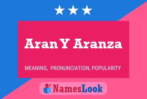 Aran Y Aranza பெயர் போஸ்டர்