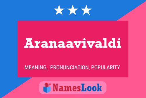 Aranaavivaldi பெயர் போஸ்டர்