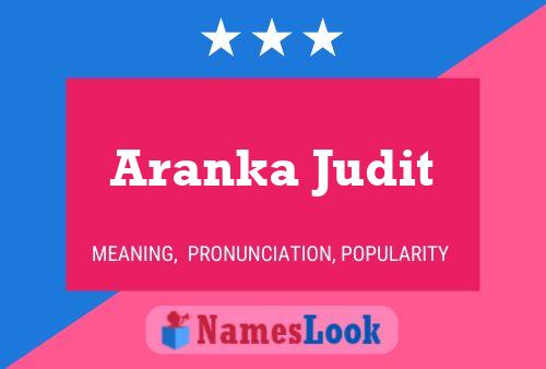 Aranka Judit பெயர் போஸ்டர்