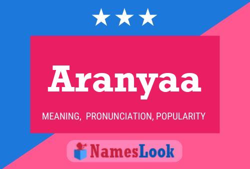 Aranyaa பெயர் போஸ்டர்