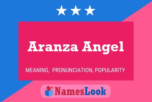 Aranza Angel பெயர் போஸ்டர்