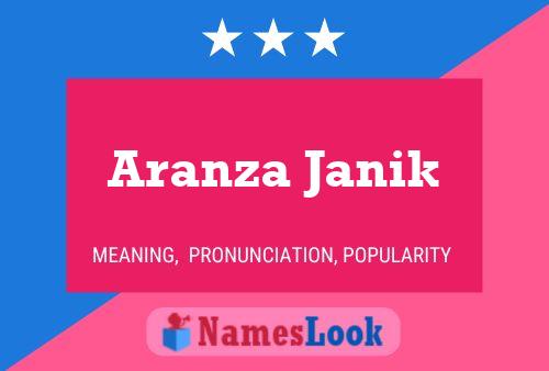 Aranza Janik பெயர் போஸ்டர்