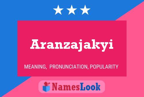 Aranzajakyi பெயர் போஸ்டர்