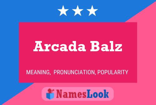 Arcada Balz பெயர் போஸ்டர்