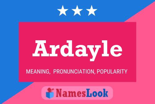 Ardayle பெயர் போஸ்டர்