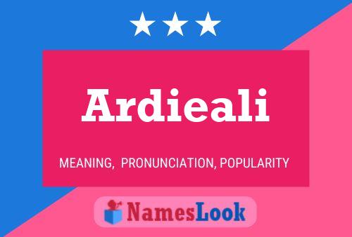 Ardieali பெயர் போஸ்டர்