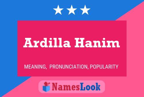 Ardilla Hanim பெயர் போஸ்டர்