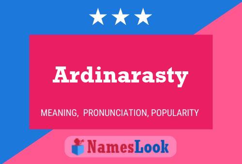 Ardinarasty பெயர் போஸ்டர்