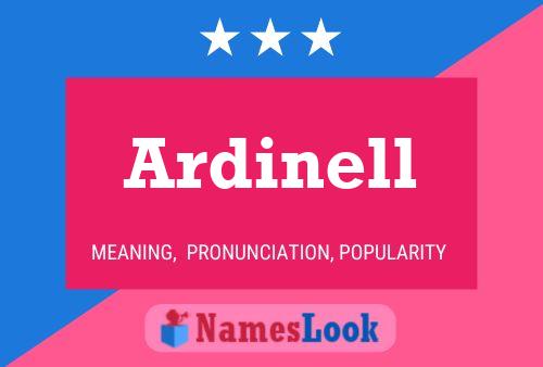 Ardinell பெயர் போஸ்டர்