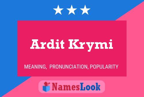 Ardit Krymi பெயர் போஸ்டர்