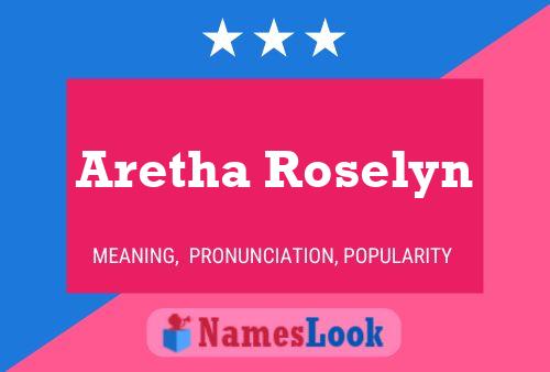 Aretha Roselyn பெயர் போஸ்டர்