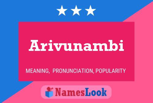 Arivunambi பெயர் போஸ்டர்